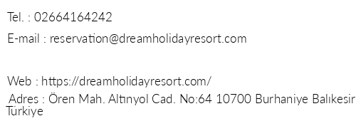 Dream Holiday Resort telefon numaralar, faks, e-mail, posta adresi ve iletiim bilgileri